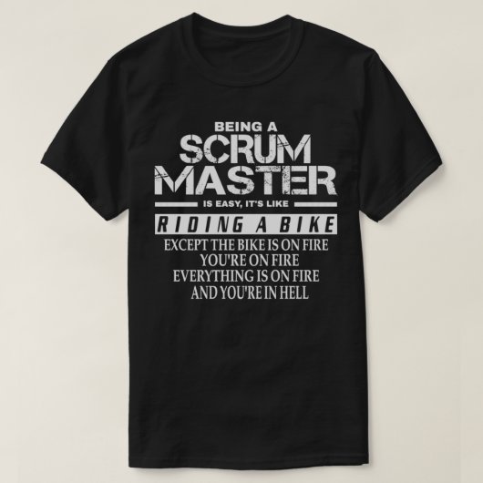 Het is makkelijk om een scrum meester te zijn als  t-shirt (Design voorkant)