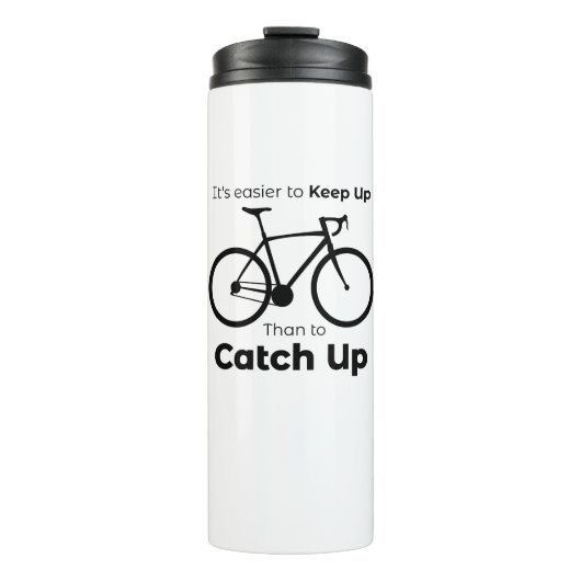 Het is makkelijker bij te blijven dan een fietsinh thermosbeker (Voorkant)