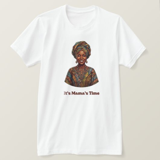 Het is mama's tijd - Afrika Wereldbeker 2026 Trots T-shirt (Design voorkant)