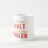 Het is mam's schuld dat ik zo geil ben - Witty Fun Koffiemok (Center)