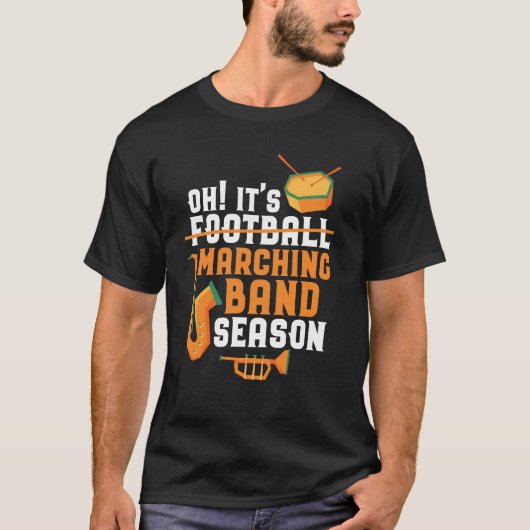 Het is Marching Band Season Funny Band T-shirt (Voorkant)