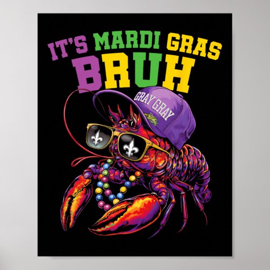 Het is Mardi Gras Bruh Dabbing Crawfish Carnaval K Poster (Voorkant)