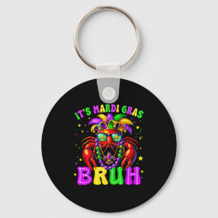 Het is Mardi Gras Bruh Grappig Rivierkreeft Outfit Sleutelhanger