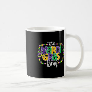 Het is Mardi Gras Bruh Grappige Tiener Jongens Kin Koffiemok
