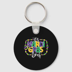 Het is Mardi Gras Bruh Grappige Tiener Jongens Kin Sleutelhanger