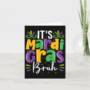 Het is Mardi Gras Bruh Mardi Gras Tiener Jongens K Kaart