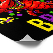 Het is mardi gras bruh rivierkreeften dab jongens poster (Hoek)