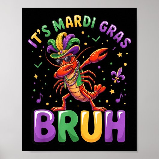 Het is Mardi Gras Bruh Rivierkreeften Grappige Dab Poster (Voorkant)