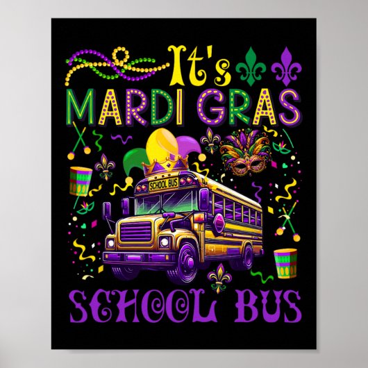 Het is Mardi Gras School Bus Driver Team Costume M Poster (Voorkant)