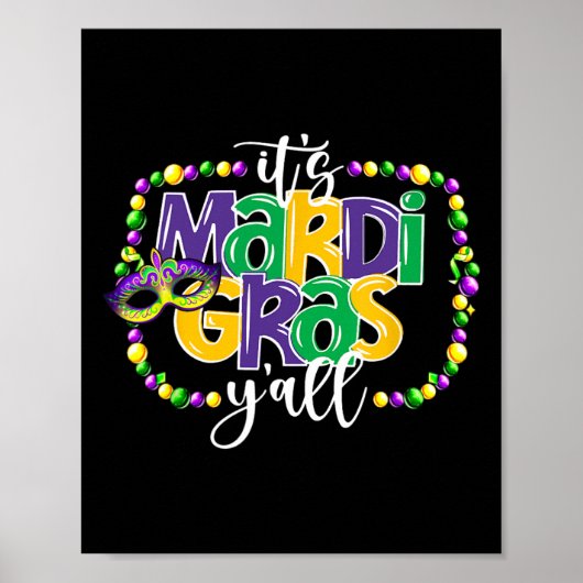Het is Mardi Gras Yall Funny Tiener Boys Kinder Ma Poster (Voorkant)