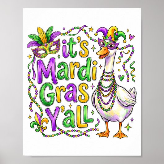 Het is Mardi Gras Yall Gans Grappige Carnaval Opto Poster (Voorkant)