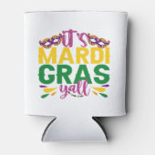 Het is Mardi Gras Y'all Grappig Carnaval Feest Cad Blikjeskoeler (Voorkant)