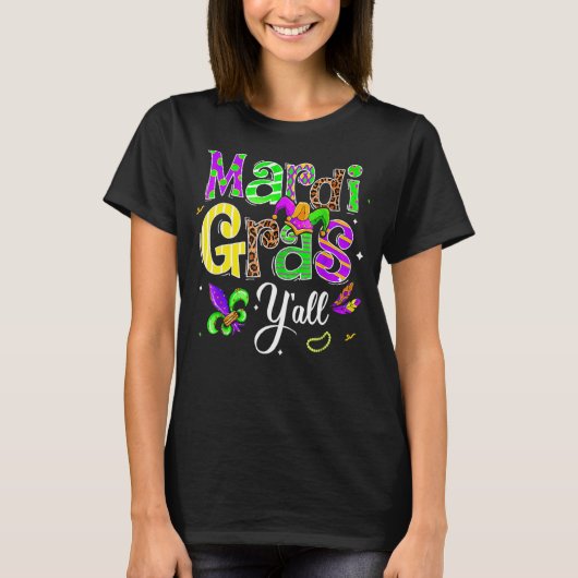 Het is Mardi Gras Y'all Mardi Gras Party Costume T-shirt (Voorkant)