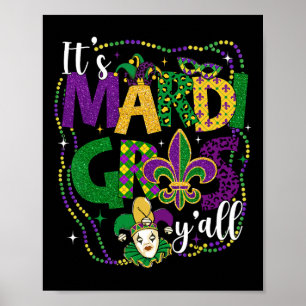 Het is Mardi Gras Yall Mardi Gras Party Masker Cos Poster