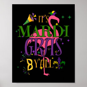 Het is Mardi Gras Y'all New Orleans New Orleans Lo Poster