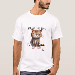 Het is May Don't Care Face T-shirt