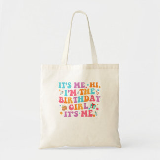 Het is me hallo in het verjaardagsmeisje zijn me tote bag