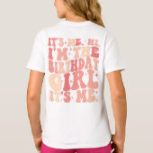 Het is me Hi In De Verjaardags Meisje Zijn Ik Gepe T-shirt (Achterkant)
