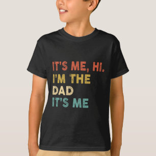 Het is me hoi ik ben de vader zijn me leuk Humor T-shirt