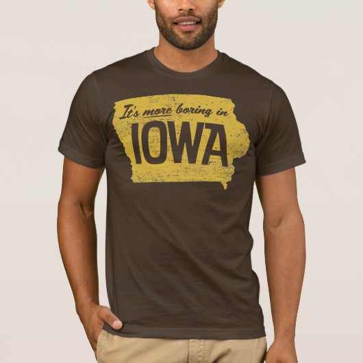 Het is meer beven in Iowa Shirt (Voorkant)