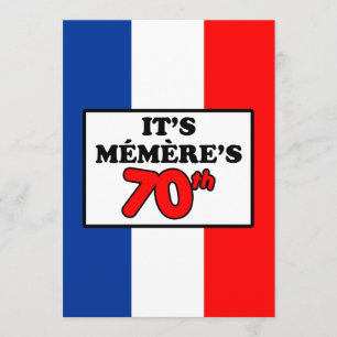 Het is Memere's 70ste verjaardag Franse vlag Invit Kaart