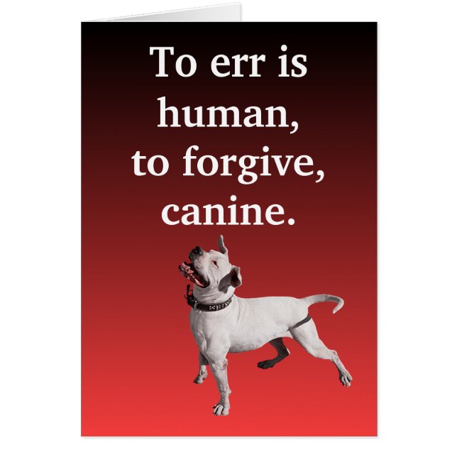 Het is menselijk, om het te vergeven, canine. (Voorkant)
