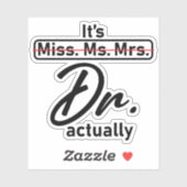 Het is mevrouw de heer. Eigenlijk een grappige hum Sticker (Vel)