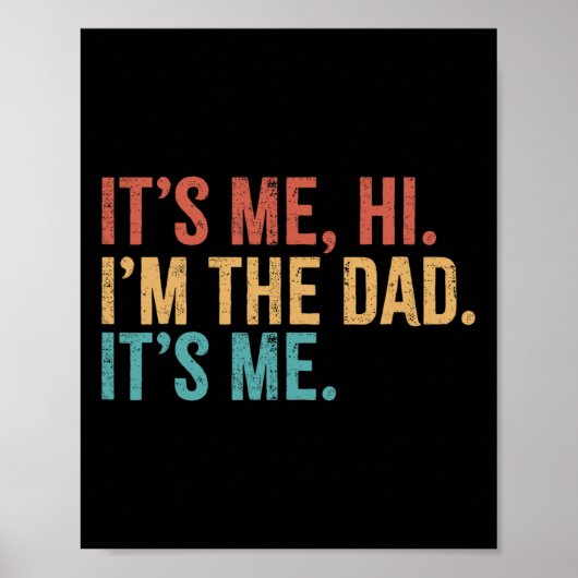 Het is mij Hi & I#; m de vader is mij grappige vad Poster (Voorkant)