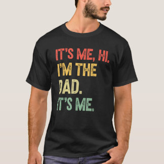 Het is mij Hi Ik ben de vader Het is mij Grappig G T-shirt