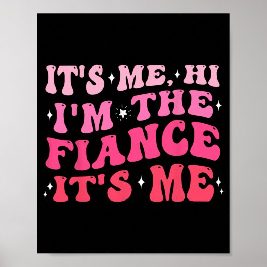 Het is mij hoi ik ben de verloofde cadeaus verlovi poster (Voorkant)