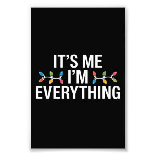 Het is mij, ik ben alles Familie Kerst Matching Foto Afdruk