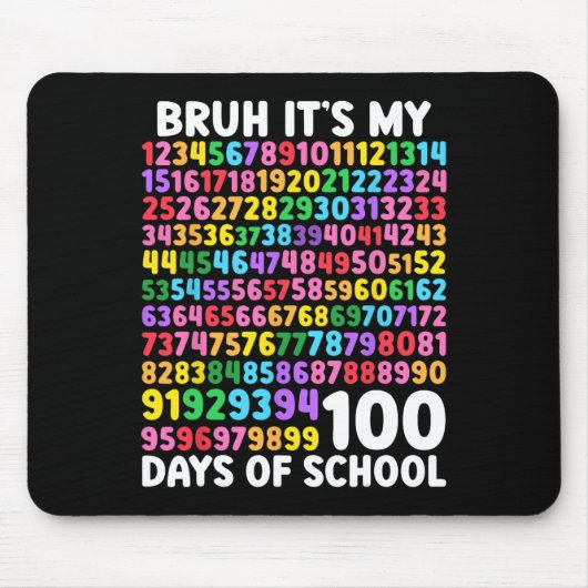Het is mijn 100 dagen op school 100e dag van schoo muismat (Voorkant)