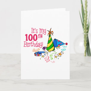 Het is mijn 100ste verjaardag (feestje Petten) Kaart