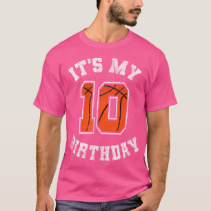 Het is mijn 10e verjaardag basketbal 10 jaar oude  t-shirt