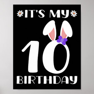 Het is mijn 10e verjaardag Happy Easter Day 10 Yea Poster