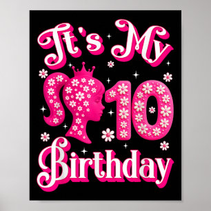 Het is mijn 10e verjaardag meisje pop 10 jaar oude poster