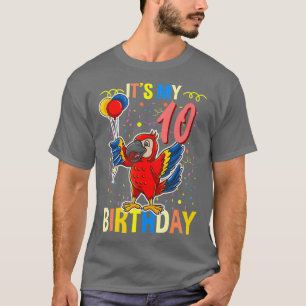 Het is mijn 10e verjaardag Parrot Lover T-shirt
