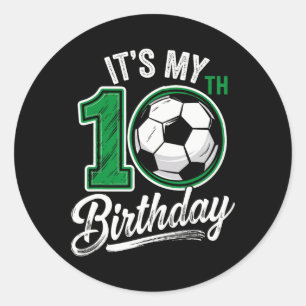 Het is mijn 10e verjaardag Voetbal 10 jaar oud ver Ronde Sticker