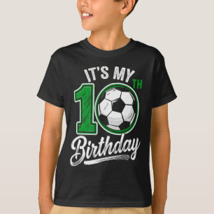 Het is mijn 10e verjaardag Voetbal 10 jaar oud Ver T-shirt