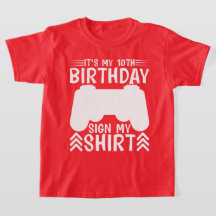 Het is mijn 10e verjaardagsbord mijn Shirt Funny B