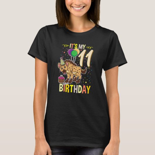 Het is mijn 11e verjaardag hyena t-shirt (Voorkant)