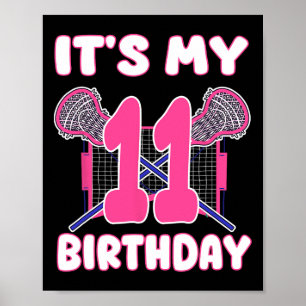 Het is mijn 11e verjaardag Lacrosse themafeest 11  Poster