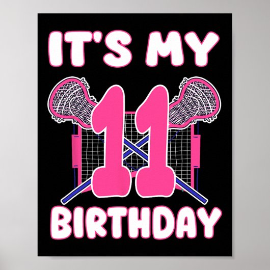 Het is mijn 11e verjaardag Lacrosse themafeest 11 Poster (Voorkant)