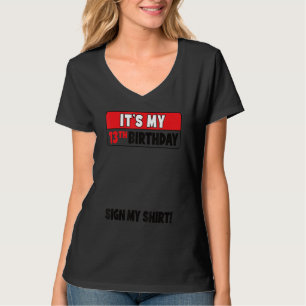 Het is mijn 13e verjaardag 13 jaar oude verjaardag t-shirt