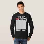 Het is mijn 13e verjaardag 13 jaar tiener verjaard t-shirt (Voorkant volledig)