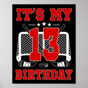 Het is mijn 13e verjaardag Meisje IJshockey Thema Poster