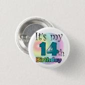 Het is mijn 14e verjaardag ronde button 3,2 cm (Voorkant /achterkant)