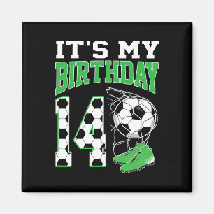 Het is mijn 14e verjaardag voetbalfeestje 14 jaar magneet