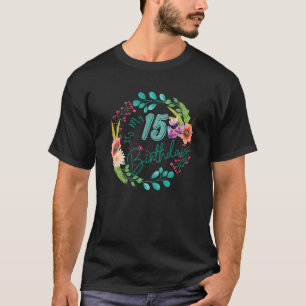 Het is mijn 15e verjaardag 15 jaar oude Floral T-shirt