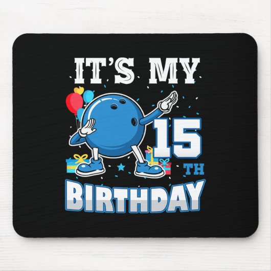 Het is mijn 15e verjaardag Dabbing Bowling 15 jaar Muismat (Voorkant)